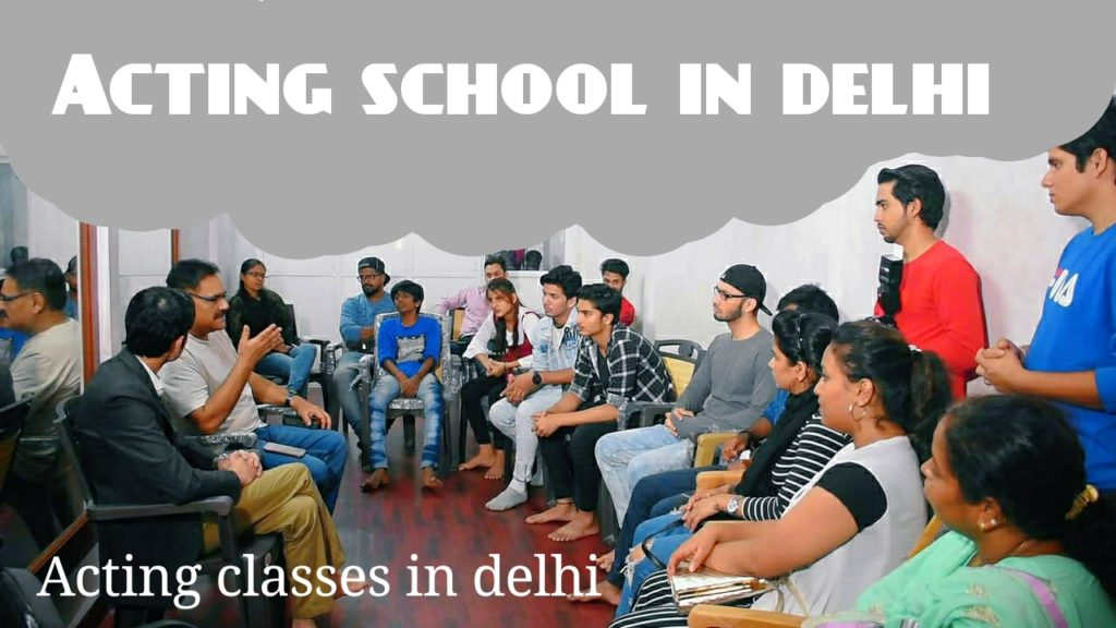 Acting school in delhi